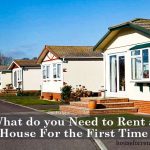 What do you Need to Rent a House For the First Time